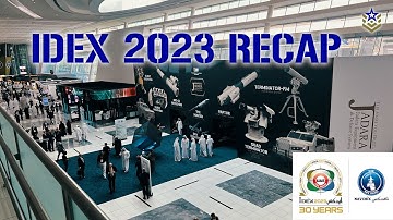 IDEX 2023 | Recap & Highlights