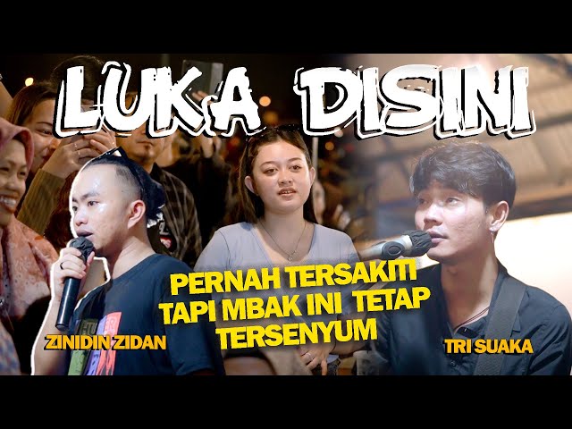 LUKA DISINI - UNGU (LIVE NGAMEN) ZINIDIN  ZIDAN FT. TRI SUAKA class=