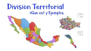 🌎 ¿Qué es la División Territorial? 🗺 Definición y ejemplos. [Fácil y Rápido]