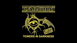 Deathrow – Towers in Darkness (1991 Full EP)