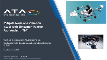 Mitigate Noise and Vibration Issues with Simcenter Transfer Path Analysis (TPA)