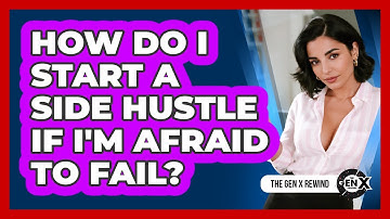 How Do I Start A Side Hustle If I