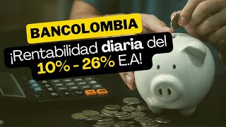 Invertir en Bancolombia ¿Rentabilidad diaria superior al 20%? ¿Fiducuenta o Fidurenta? En 2024