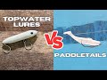 Topwater Lures VS. Paddletails (When To Make The Switch)