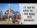 STAY STRONG & FLEXIBLE OVER 30 | Primal Movement Bodyweight Workout