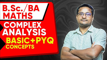 Complex Analysis - Basic Concept And PYQ For Bsc & Ba Math | Complex Analysis PYQ & Basic Concept