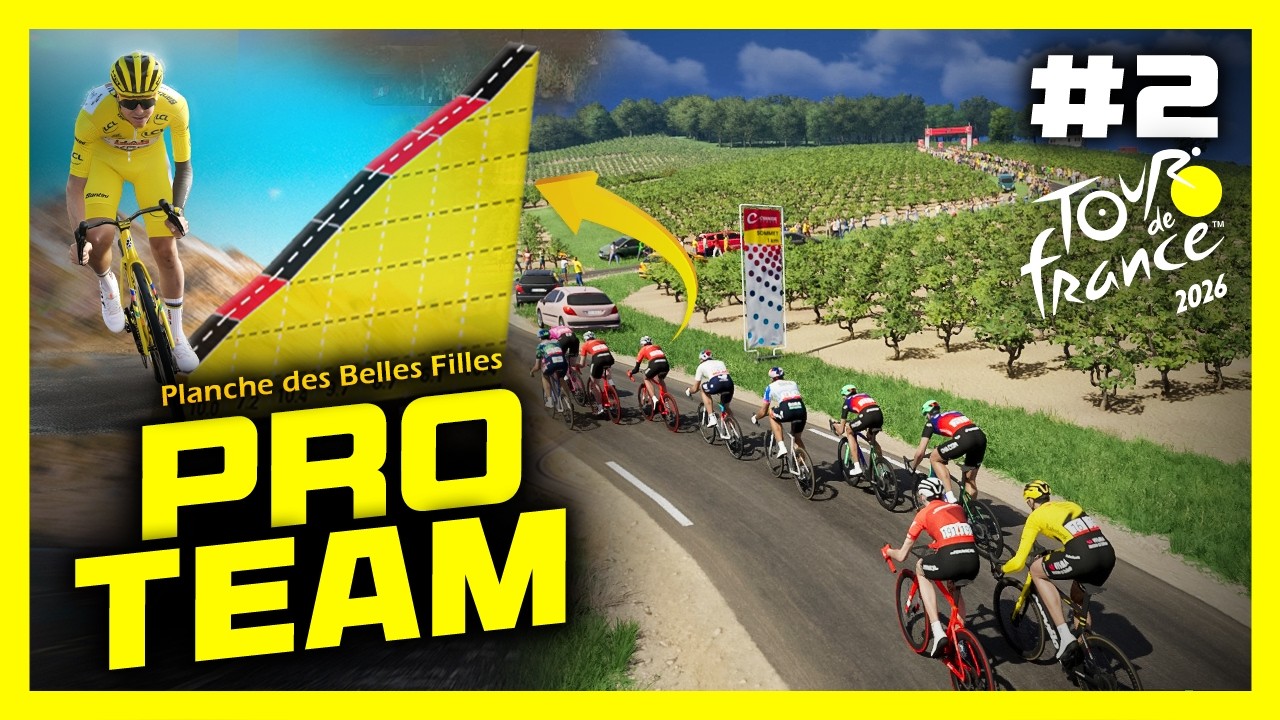TOUR DE FRANCE 2026 - PRO TEAM #2 : Première arrivée au sommet !
