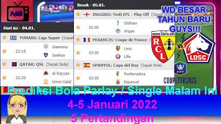 Prediksi Bola Malam Ini 4 - 5 Januari 2022/2023 Coupe de France | Lens vs Lille
