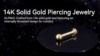 KLF06G：14K Solid Gold Threadless Ball Flat Labret#piercingjewelry #14kgold #bodypiercing