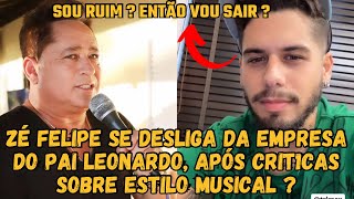 Zé Felipe LARGA a EMPRESA do Leonardo, após CR1TICAS ao seu estilo musical e RESPONDE!