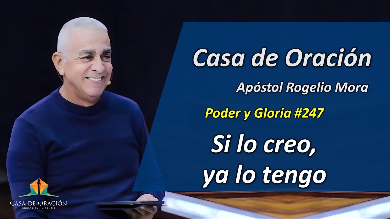 Poder y Gloria #247 | Si lo creo, ya lo tengo | Live