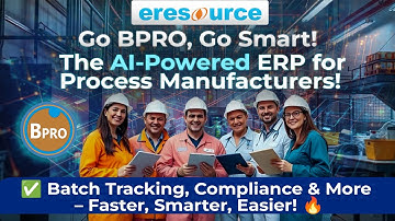 Manage Batch Tracking & Compliance | ERP for Process Manufacturing I | eresource Bpro AI-Driven ERP