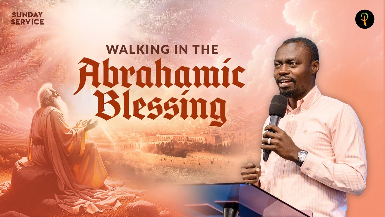 Walking In The Abrahamic Blessing | Phaneroo Sunday 288 | Apostle Grace Lubega