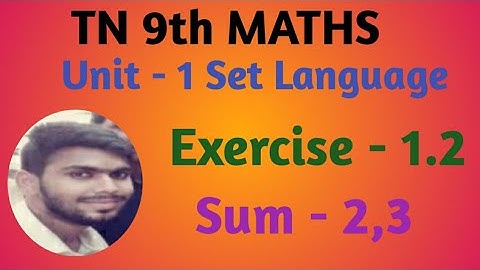 TN 9th maths EX 1.2 SUM 2,3 set language