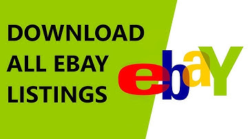 How to Download Ebay Listings to a Spreadsheet
