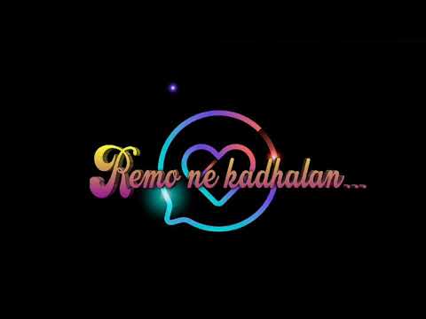 Remo ne kadhalan whatsapp status |lover boy|remo|Surya |Arya|Sivakarthikeyan|Nithiin|