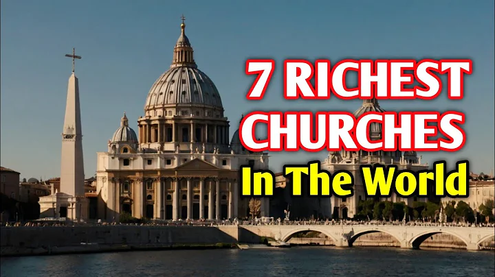 Top 7 Richest Churches in the World in 2024 | Mystic Mirror