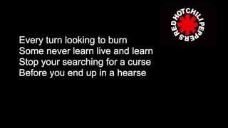 Red Hot Chili Peppers - Knock Me Down (Original Longer Version) (LYRICS VIDEO)