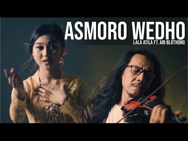 Asmoro Wedho - Lala Atila feat Ari Blothong (kyai kanjeng) class=