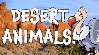 Desert Animals! Learning the Names of Animals that Live in the Desert -  YouTube