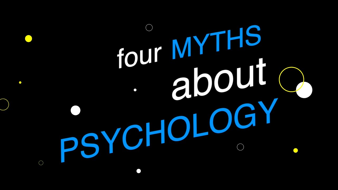 research application psychology myths part 3