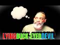 DIRTY LOW DOWELL CONJURES UP LIES TO CONCEAL HIS SIN