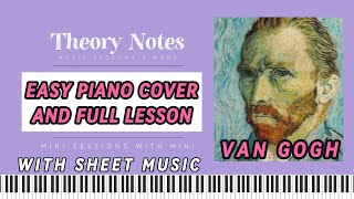 VAN GOGH EASY PIANO LESSON WITH SHEET MUSIC