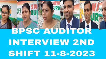 BPSC AUDITOR INTERVIEW 2ND SHIFT 11-8-2023