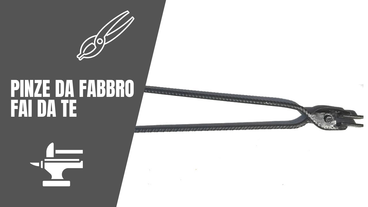 Costruzione pinze da fabbro per forgia fai da te -  building blacksmith Pliers DIY