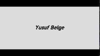 Intro - Yusuf Belge - By Airfx - İbrahim K Best 