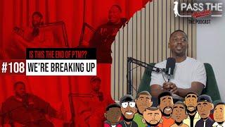 We're Breaking Up 😭 | EP 108