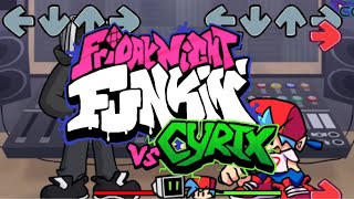 Vs Cyrix FNF Mod