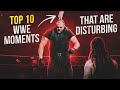 Top 10 WWE Moments That Are Disturbing to Watch Today