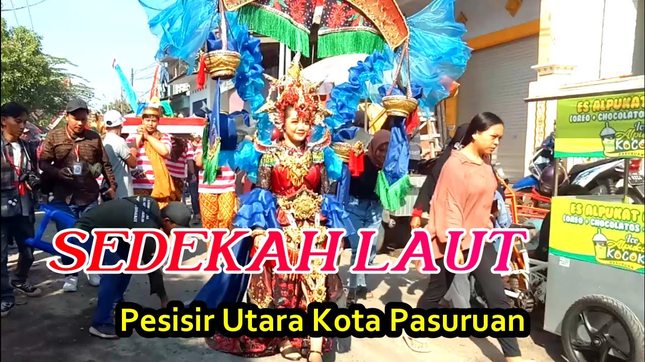 SEDEKAH LAUT 2023 - Pesisir Utara Ngemplakrejo Kota Pasuruan