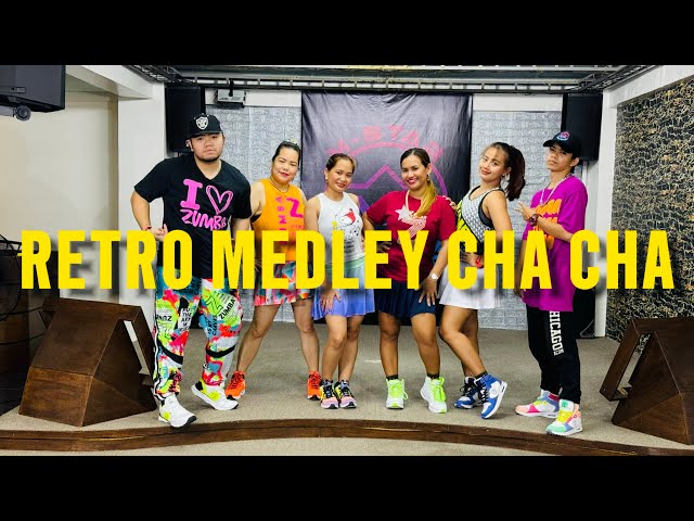 RETRO MEDLEY CHA CHA | Dj Romar Remix | Zumba | Dance Workout class=