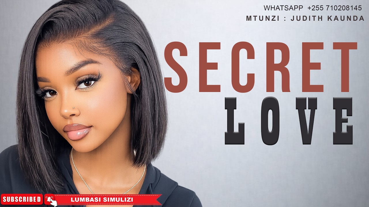 SECRET LOVE | SIMULIZI FUPI