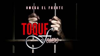 Omega El Fuerte - Toque Fondo (Mambo Live 2019)