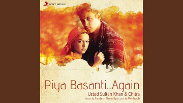 Piya Basanti (In The Lounge) (Remix by DJ Rishabh)