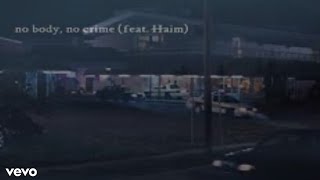 Taylor Swift - no body no crime (Music Video) feat.HAIM