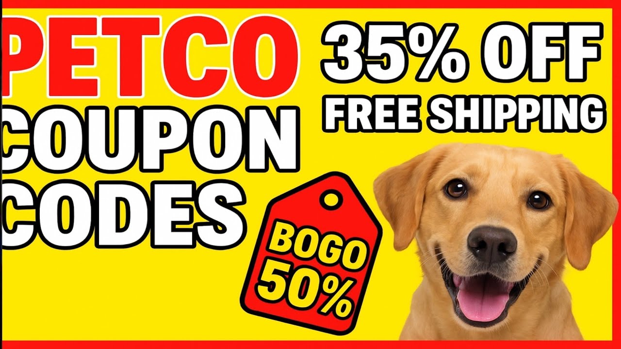 PETCO Coupon Codes 2025 🔥 HUGE Discounts! 35% OFF, Free Shipping, BOGO Deals & More | DealsExport