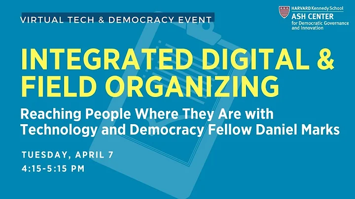 Reaching People Where They Are: Integrated Digital and Field Organizing with Daniel Marks