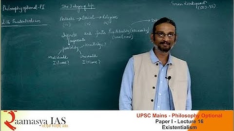 UPSC Mains | Philosophy | L -16 | Existentialism | T. Rammohan