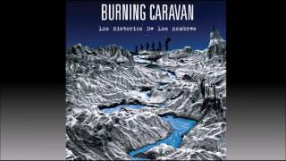 Burning Caravan - Las Historias de los Hombres chords