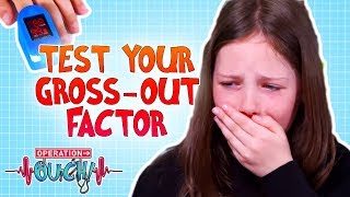 Test Your Gross-Out Factor | Operation Ouch | Science for Kids
