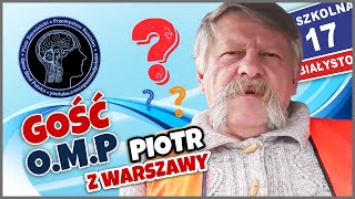 Live - GOŚĆ O.M.P - Piotr z Warszawy  #KONONOWICZ #SZKOLNA17