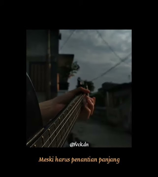 Story Wa Viral Lagu Ku Tetap Menanti-Cover By Reyymrbn