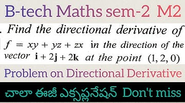 problem on directional derivative in telugu@maths naresh eclass