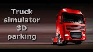 Truck simulator 3D parking screenshot 5