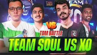 Team SouL vs Xo | Tandav TDM Battle