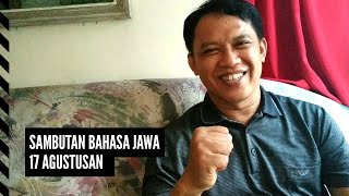 Contoh Sambutan/Pidato Bahasa Jawa | Peringatan Kemerdekaan Indonesia 17 Agustus